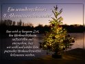 Ein wunderschnes 4. Adventswochenende! 
Nun wird es langsam Zeit, den Weihnachtsbaum aufzustellen und einzusehen, dass wir wohl mal wieder kein passendes Weihnachtswetter bekommen werden. 
 
Hinweis: der helle Punkt ber dem letzten N von Adventswochenende ist kein Fehler im Bild sondern die Venus.