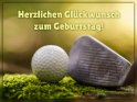 Herzlichen Glckwunsch zum Geburtstag! 
 
Dieses Kartenmotiv ist seit dem 23. September 2017 in der Kategorie Geburtstagskarten fr Golfer.