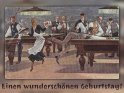 Alles Gute zum Geburtstag 
und weiterhin viel Spaß am Queue! 
 
Antike Postkarte mit einem Motiv von Arthur Thiele (1860-1936)