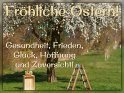 Fröhliche Ostern! 
Gesundheit, Frieden, Glück, Hoffnung und Zuversicht! 
 
Dieses Motiv wurde am 30. März 2021 in die Kategorie Osterkarten eingefügt.