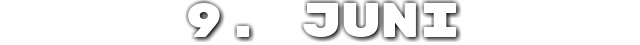 9. Juni